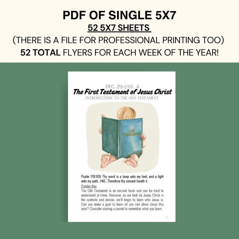 Op de afbeelding: Een PDF van 5x7 vellen met de tekst "PDF OF SINGLE 5X7" en "52 5x7 SHEETS". De afbeelding bevat een aquarel illustratie van een kind dat een boek leest met de titel "Old Testament". De tekst luidt "The First Testament of Jesus Christ".