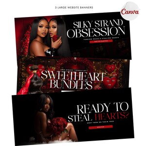 Peut inclure: Trois bannières de site Web sur le thème de la Saint-Valentin. La bannière supérieure présente deux femmes aux cheveux longs et foncés et le texte "Silky Strand Obsession Turning Heads & Stealing Hearts Shop the Collection". La bannière du milieu présente une main tenant un paquet d'extensions de cheveux et le texte "Love Struck Bundle Up! Sweetheart Bundles". La bannière inférieure présente une femme aux cheveux longs et foncés et le texte "Ready to Steal Hearts? Keep Them on Their Toes Book Now".