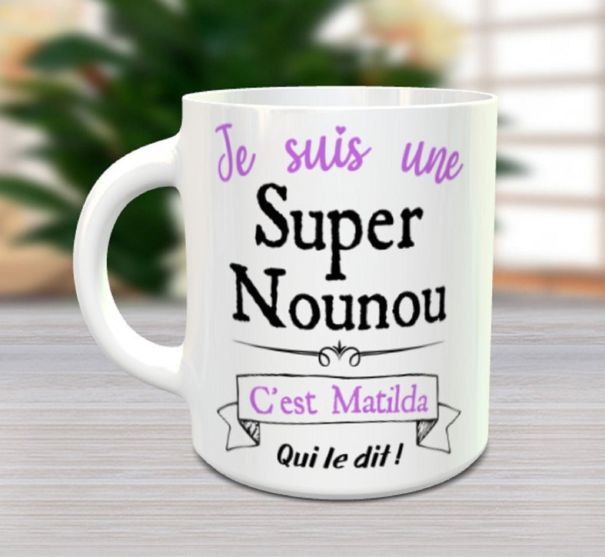 Mug Cadeau à Personnalisé Je Suis Une Super Nounou