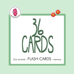 May include: A light green background with a white square containing the text "36 CARDS" in green. Below the text are the words "Zoo animals - FLASH CARDS - memory". A pink bunny logo is in the upper left corner.