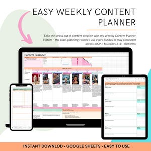 May include: An image of a digital content planner displayed on a laptop, tablet, and smartphone. The planner includes sections for content calendar, hashtag library, and campaign tracking. The text reads "Easy Weekly Content Planner" and "Instant Download, Google Sheets, Easy to Use."