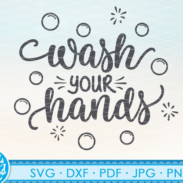 Wash your hands svg, jpg, dxf, png for cricut & other cutting machines. Washing Hands clipart.