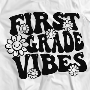 Girls First Grade svg, 1st Grade svg, First Grade Shirt SVG et Png files inclus pour Cricut, CNC et Silhouette machines svg cut files.