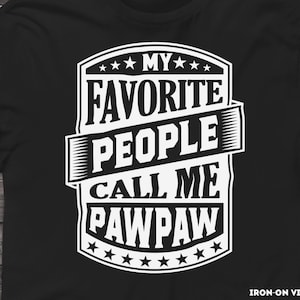 Pawpaw svg, Pawpaw gift svg png, Pawpaw shirt svg, Grandfather gift svg, cut files for cricut. Pawpaw Abuelo svg png dxf, pawpaw