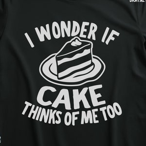 Funny Cake SVG Design, Cake shirt svg, Cake SVG files for Cricut, CNC and Silhouette machines. Designed for Dark Surfaces