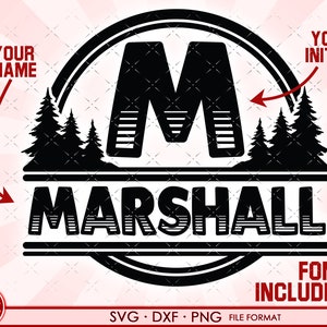 May include: Black and white graphic design with the name "MARSHALL" and the initial "M" in a circular emblem. The design includes pine trees and the text "FONT INCLUDED". The file formats are SVG, DXF, and PNG.