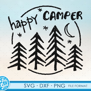Divertido Happy Camper SVG Nature Camping svg archivos para Cricut. Regalo de Navidad Happy Camper SVG Nature Campings png, svg, dxf clipart archivos. Na