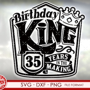Arquivos SVG do 35º aniversário da Cricut. Presente de aniversário de 35 anos, arquivos de clipart svg, png, dxf. Aniversário Rei 35º aniversário svg