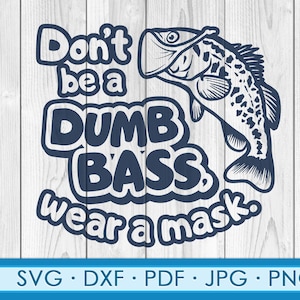 Use un signo de máscara facial svg png, Fish SVG PNG, Social Distancing Svg, Funny Bass Cut File For Silhouette, Cricut Machines Svg, Png, Pdf, Eps
