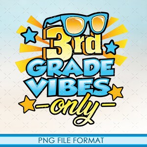 PNG 3rd Grade, Sublimation, 3rd Grade png, Third Grade, Third Grade png, downloads, png, boys back to school vibes