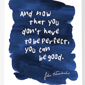 Motivational John Steinbeck Quote, Motivation Poster, digital download print, Inspirational Print, Steinbeck quotes, East of Eden poster