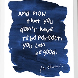 Motivational John Steinbeck Quote Motivation Poster, digital download print, Inspirational Print, Steinbeck quotes, East of Eden download.