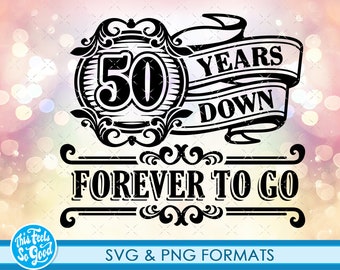 Download 50th Anniversary Svg Etsy