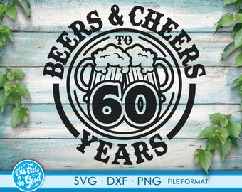 SVG dxf clipart files Beer Birthday 72 Years svg files for Cricut Anniversary Gift Beer Birthday png 72th Bithday gift