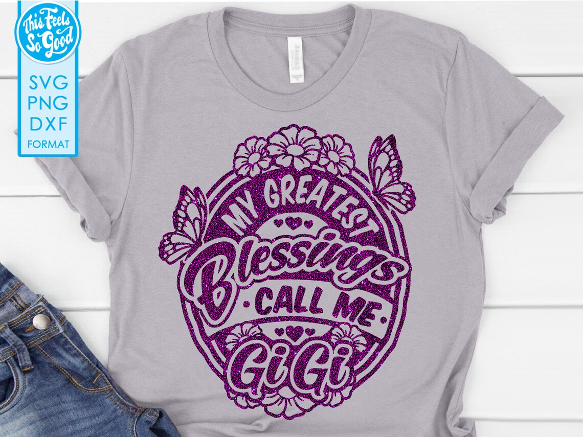 Free Free 205 Gigi Shirt Svg SVG PNG EPS DXF File