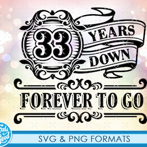 Comemorando o 33º aniversário SVG png, arquivos de corte svg de presente de 33 aniversário, arquivos de corte SVG, arquivo de corte do 33º aniversário svg para clipart cricut