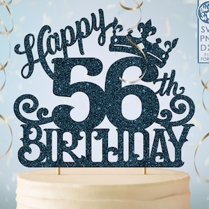 56 56e anniversaire gâteau topper svg, 56 56e joyeux anniversaire gâteau topper, joyeux anniversaire svg 56 56e anniversaire gâteau topper png, dxf, svg fil coupé