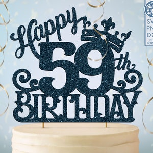 59 59e anniversaire gâteau topper svg, 59 59e joyeux anniversaire gâteau topper, joyeux anniversaire svg 59 59e anniversaire gâteau topper png, dxf, svg fil coupé