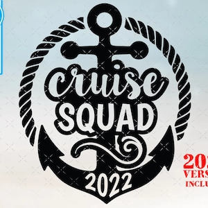 Cruise Squad svg, cruise SVG, family cruise svg, Cruise Squad svg files cricut cut files clipart for shirts, signs, posters. svg | png | dxf