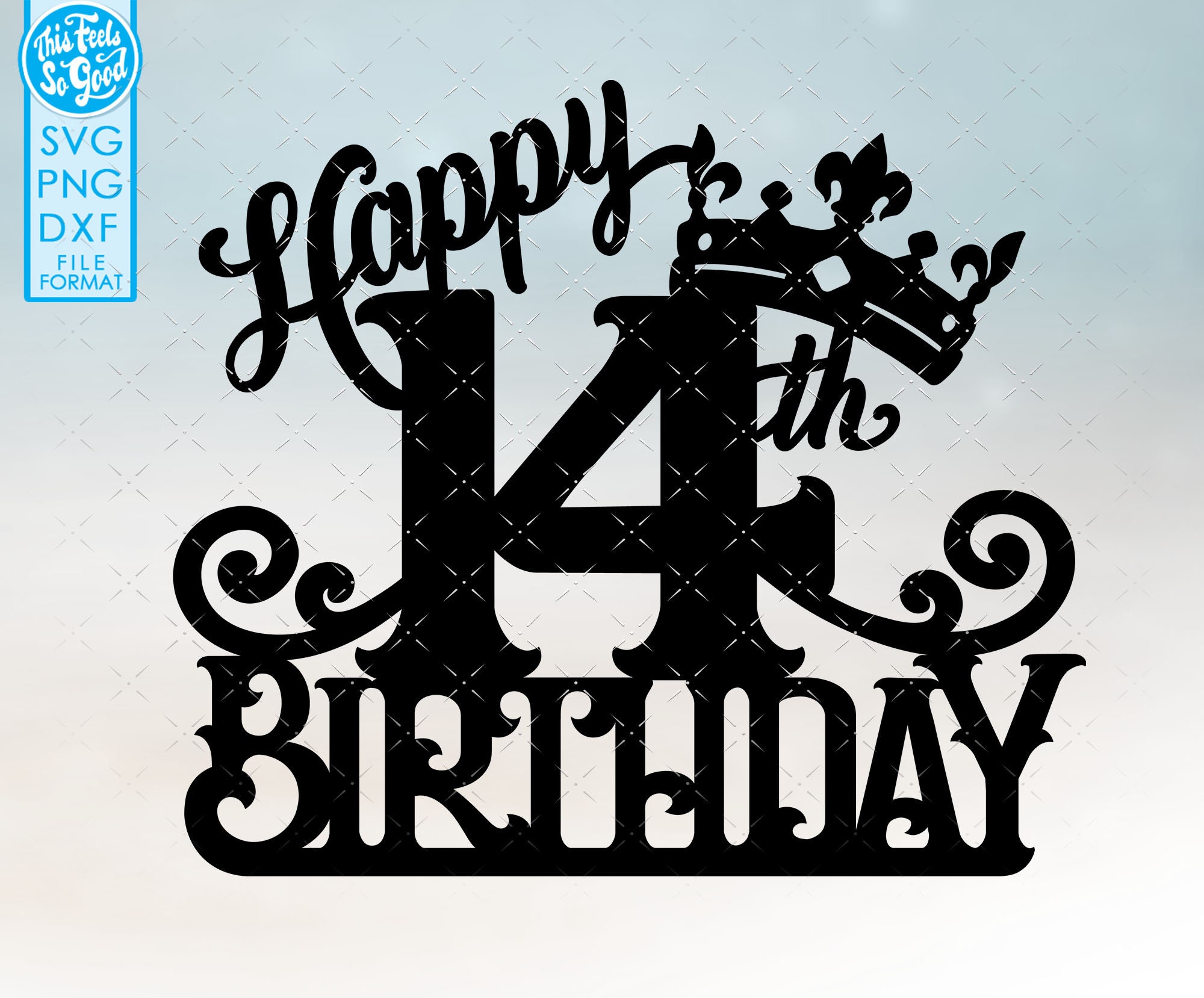 Happy 14th Birthday Personalized Cake Topper Svg Fourteenth