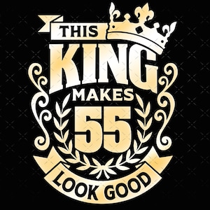 55, 55 cumpleaños svg 55 55th hombres cumpleaños rey svg archivos para Cricut. 55 cumpleaños png svg dxf hombres 55ª camisa SVG hombres regalo de cumpleaños svg