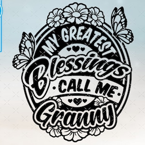 Grand-mère svg Grand-mère chemise cadeau svg fichiers pour Cricut. Grand-mère png, svg, dxf clipart fichiers. Grand-mère sublimation décalque printable png svg