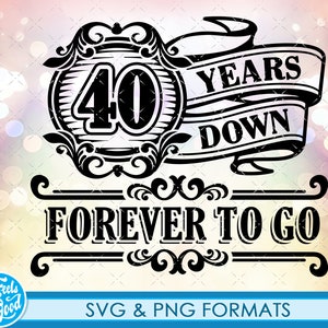 Viering 40ste verjaardag SVG png, 40 Verjaardag gift svg cut Files, SVG Cutting Files, 40e svg verjaardag gesneden bestand voor cricut clipart