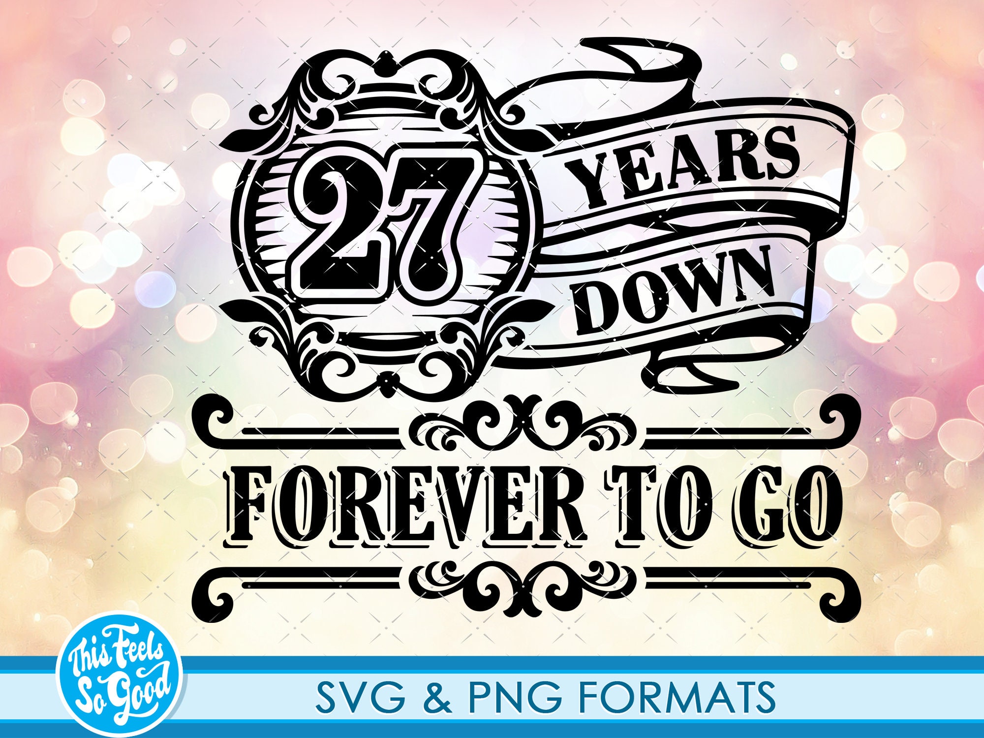 Celebrating 27Th Anniversary Svg Png 27 Anniversary Gift Svg - Etsy