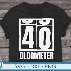 Divertente 40th Compleanno svg png. Taglia file per cricut 40 anni 40th compleanno regalo svg png file dxf per cricut