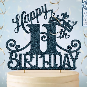11 11歳の誕生日ケーキ トッパー svg、11 11歳 ハッピーバースデー ケーキ トッパー、ハッピーバースデー svg 11 11歳の誕生日ケーキ トッパー png、dxf、svg カット ファイル