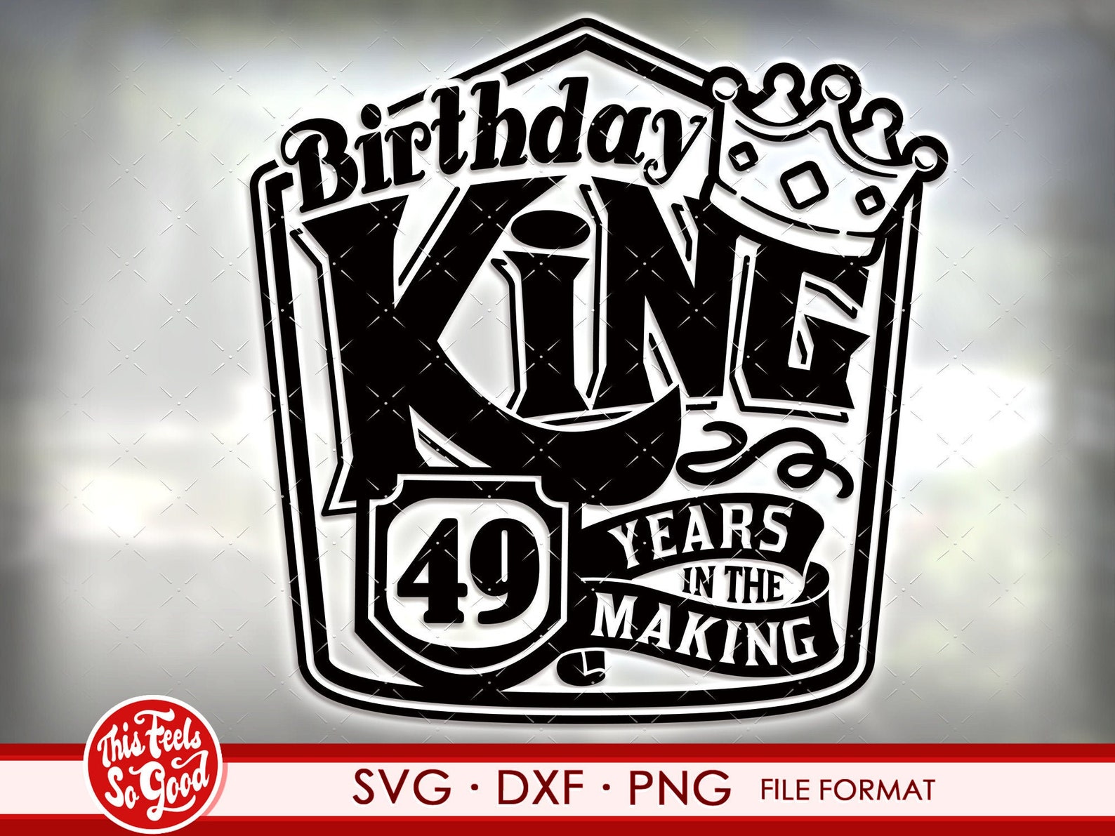 49th Birthday Svg Files for Cricut. Birthday Gift 49 Birthday Svg, Png