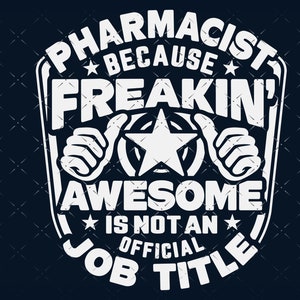 Pharmacist svg, Pharmacist shirt svg, Gift for Pharmacist svg cut file, for cricut, cnc svg, silhouette SVG Pharmacist png