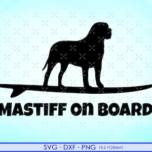 Mastiff svg, Mastiff dog svg, dxf clipart. Mastiff files for Cricut. on Board png svg