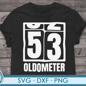 Lustige 53. Geburtstag Svg Png. Schneiden Sie Datei für Cricut 53 Jahre alt 53. Geburtstag Geschenk Svg Png Dxf Dateien für Cricut