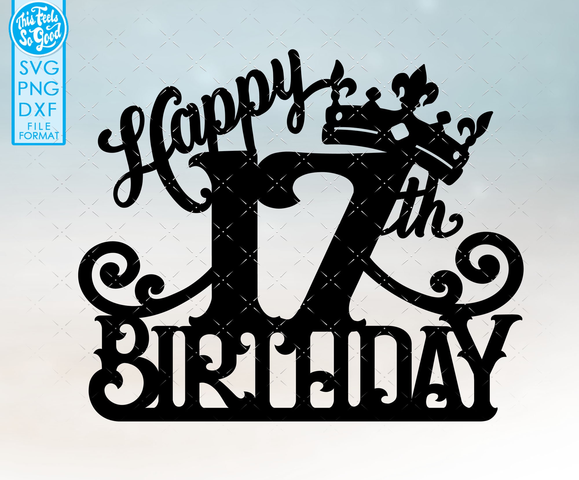 17-17th-birthday-cake-topper-svg-17-17th-happy-birthday-cake-etsy