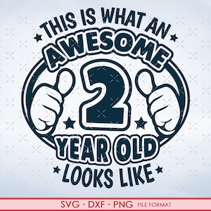 2 Jahre alt Svg, 2. Geburtstag SVG Shirt Svg, 2. Geburtstag Png, Svg, Dxf Clipart Dateien. 2. Geburtstag Shirt Aufkleber druckbare Png Svg