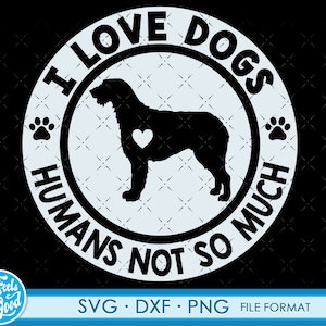 Funny Irish Wolfhound svg dog files for Cricut. Silhouette Dog png, SVG, dxf clipart files. Irish Wolfhound svg, dxf, png