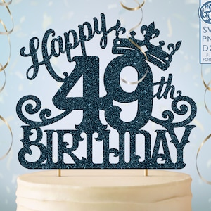 49 49e anniversaire gâteau topper svg, 49 49e joyeux anniversaire gâteau topper, joyeux anniversaire svg 49 49e anniversaire gâteau topper png, dxf, svg fil coupé