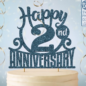 2 2º aniversario cake topper svg, 2º aniversario feliz pastel topper, feliz aniversario svg 2º aniversario pastel topper png, dxf,