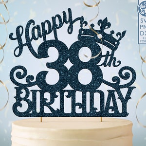 38 38. Geburtstag Kuchen Topper Svg, 38 38. alles Gute zum Geburtstag Kuchen Topper, alles Gute zum Geburtstag Svg 38 38. Geburtstag Kuchen Topper Png, Dxf, Svg geschnitten Fil