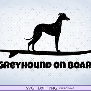 Greyhound svg, Greyhound dog svg, dxf clipart. Greyhound files for Cricut. on Board png svg