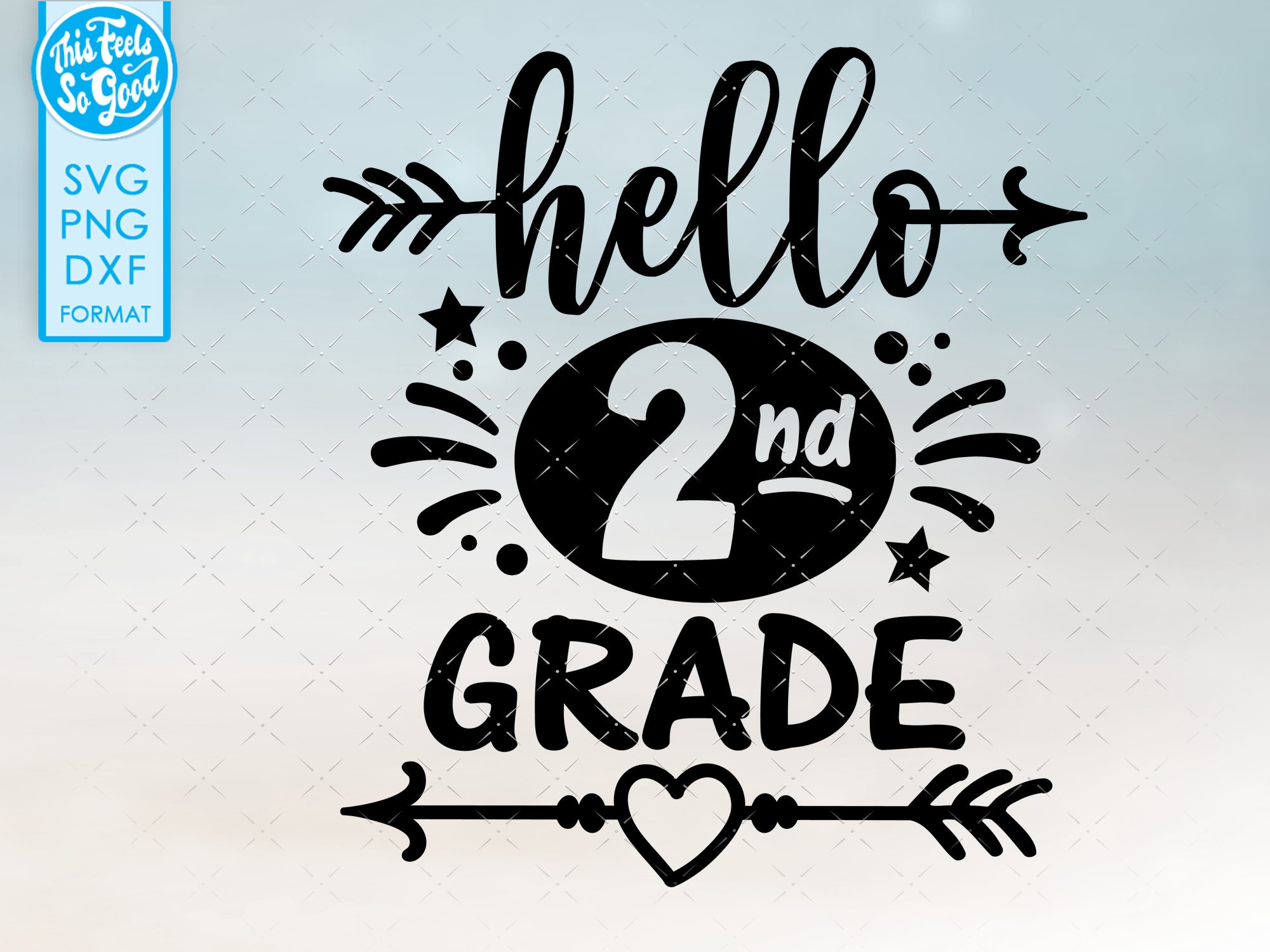Back to School Svg Hello Second Grade Svg Png Cut File 2nd Grade Svg ...
