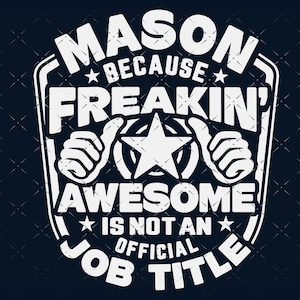 Mason svg, Mason shirt svg, Gift for Mason svg cut file, for cricut, cnc svg, silhouette SVG Mason png