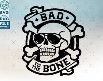 May include: Black and white illustration of a skull wearing sunglasses with crossed bones behind it. The skull has a banner that says "Bad to the Bone".