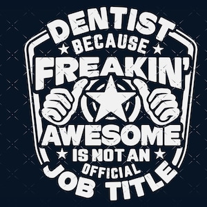 Dentysta svg, Koszulka dentysty svg, Prezent dla dentysty svg plik do cięcia, dla cricut, cnc svg, sylwetka SVG Dentysta png