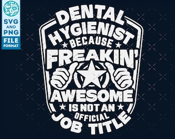 Higienista Dental svg, Camisa Higienista Dental svg, Regalo para Higienista Dental svg lima de corte, para cricut, cnc svg, silueta SVG Dental