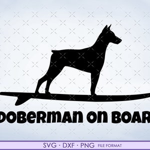 Doberman svg, Doberman dog svg, png, dxf clipart. Doberman files for Cricut. on Board png svg