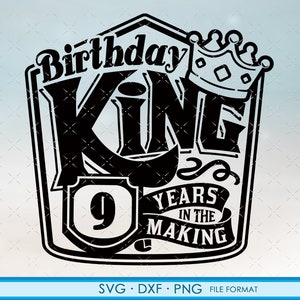9ème anniversaire svg. Cadeau d’anniversaire 9 anniversaire svg, png dxf clipart fichiers. Anniversaire King Mens 9ème anniversaire svg