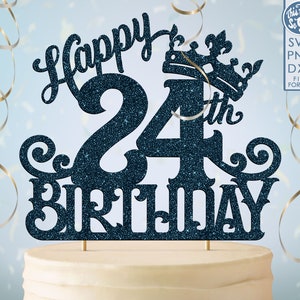 24 24e anniversaire gâteau topper svg, 24 24e joyeux anniversaire gâteau topper, joyeux anniversaire svg 24 24e anniversaire gâteau topper png, dxf, svg fil coupé