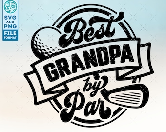 Golf Grandpa svg, Grandpa shirt golfing golf svg, Gift for Grandpa svg cut file, for cricut, cnc svg, silhouette SVG Grandpa png